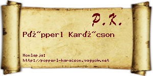 Pöpperl Karácson névjegykártya